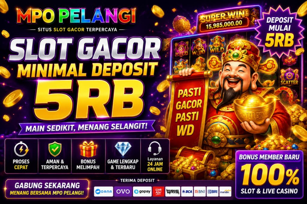 slot gacor minimal deposit 5rb